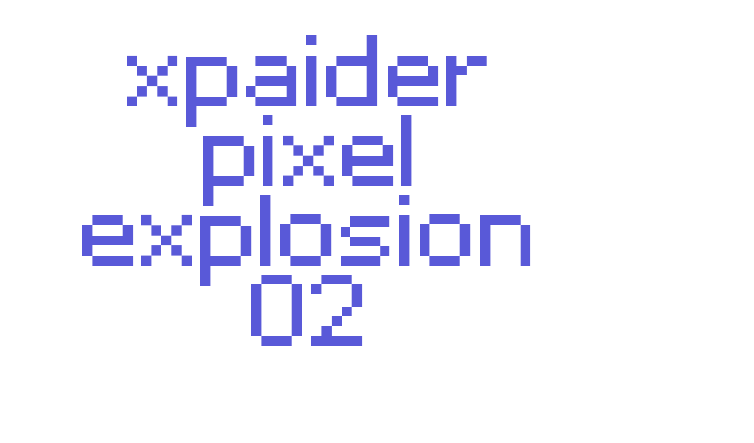 xpaider pixel explosion 02 Font