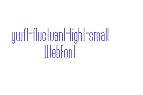 ywft-fluctuant-light-small WebFont Font