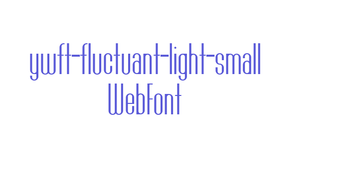 ywft-fluctuant-light-small WebFont Font Download