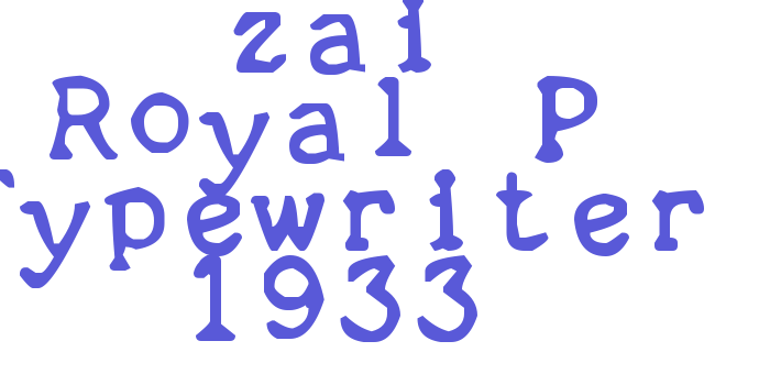 zai Royal P Typewriter 1933 Font Download