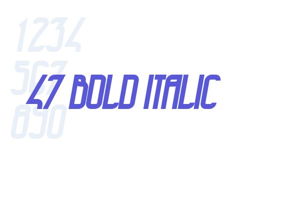 47 Bold Italic