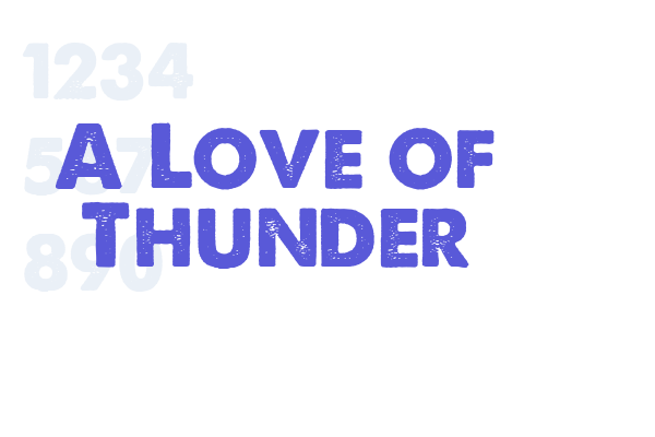 A Love of Thunder