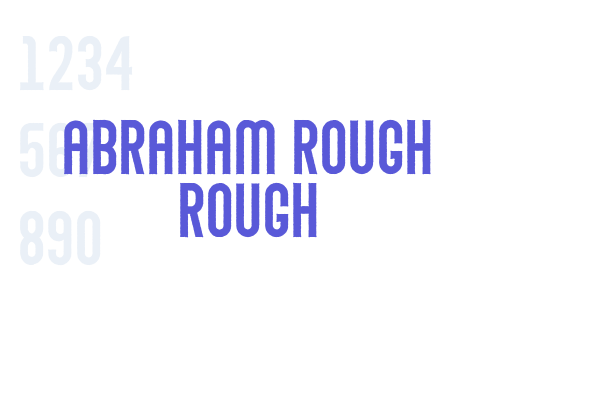 Abraham Rough Rough