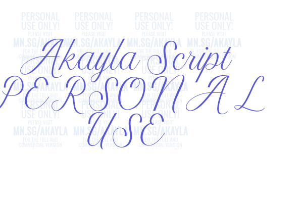 Akayla Script PERSONAL USE