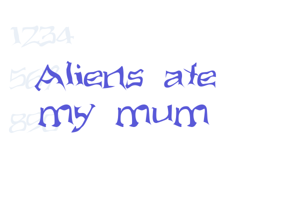 Aliens ate my mum