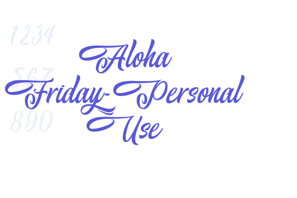 Aloha Friday-Personal Use