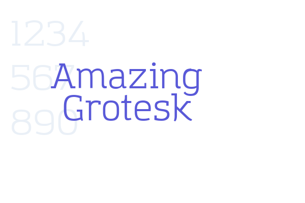 Amazing Grotesk