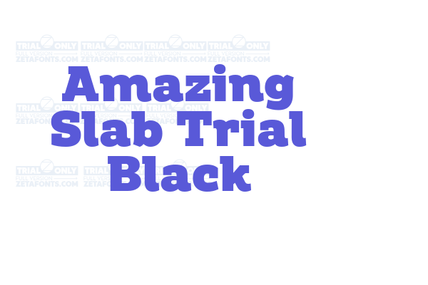 Amazing Slab Trial Black