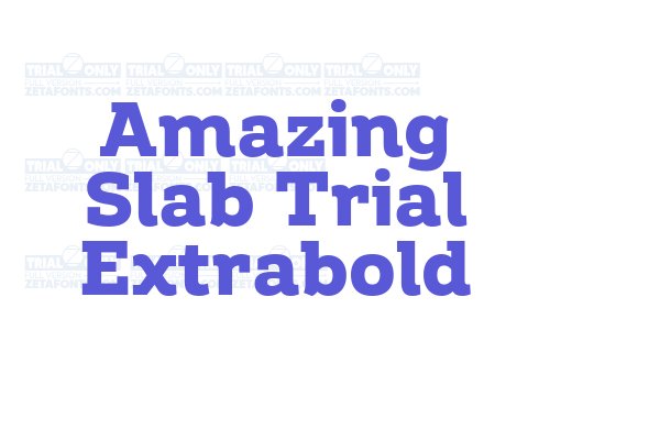 Amazing Slab Trial Extrabold