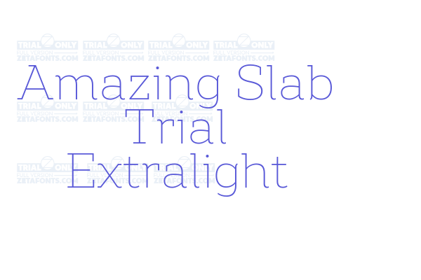 Amazing Slab Trial Extralight