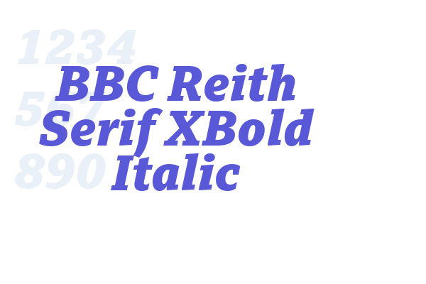 BBC Reith Serif XBold Italic Font Free Download