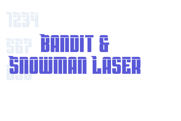 Bandit & Snowman Laser