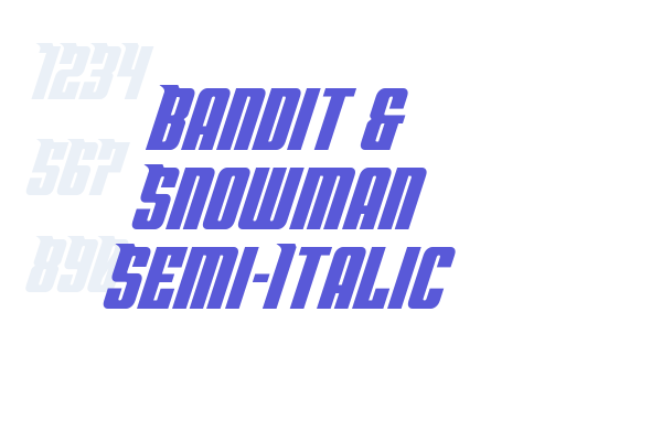 Bandit & Snowman Semi-Italic