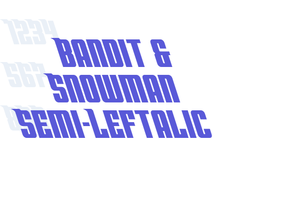 Bandit & Snowman Semi-Leftalic