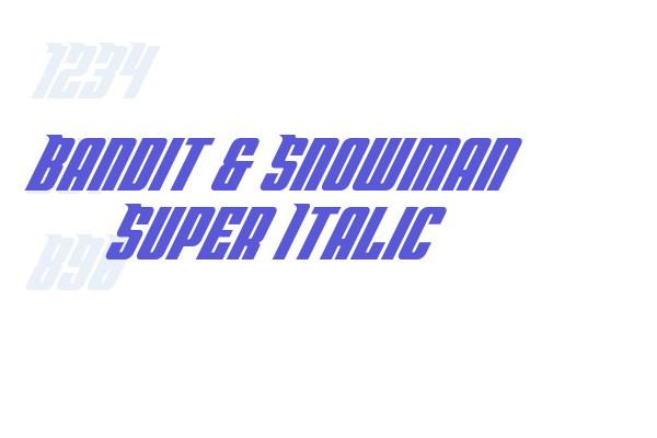 Bandit & Snowman Super Italic