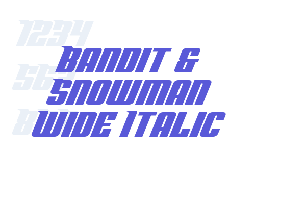 Bandit & Snowman Wide Italic