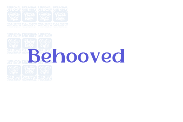 Behooved