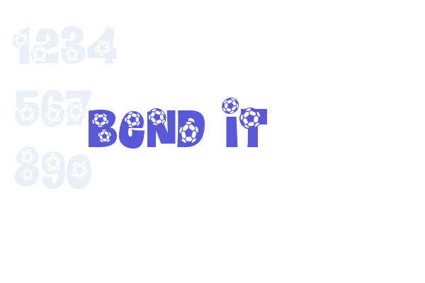 Bend It