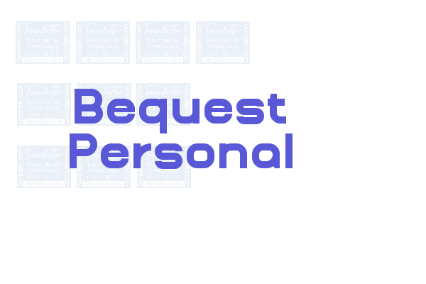 Bequest Personal