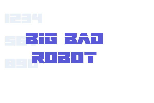 Big Bad Robot