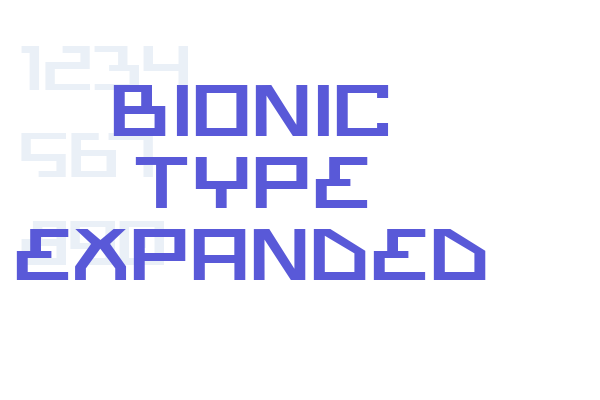 Bionic Type Expanded