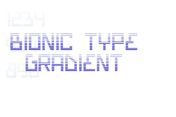 Bionic Type Gradient