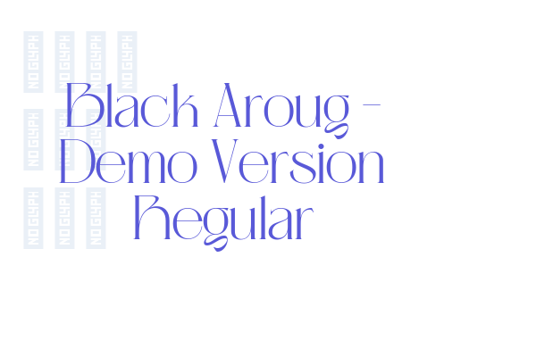 Black Aroug – Demo Version Regular