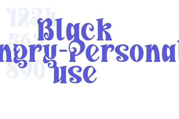 Black Hungry-Personal use