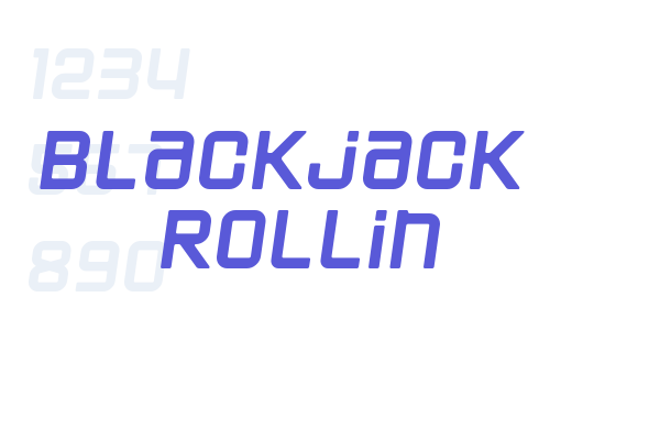 Blackjack  Rollin