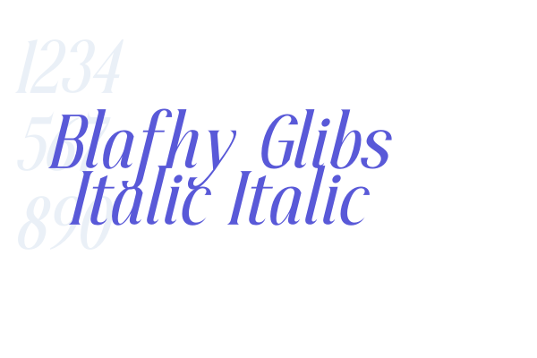 Blafhy Glibs Italic Italic Fonts