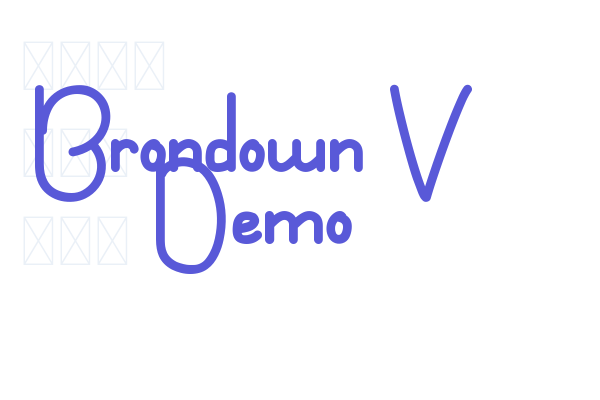 Brondown V Demo