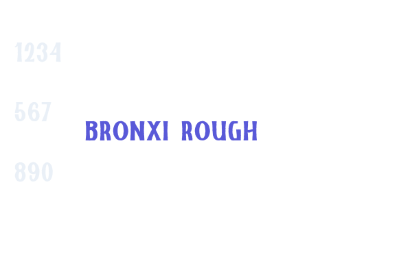 Bronxi Rough