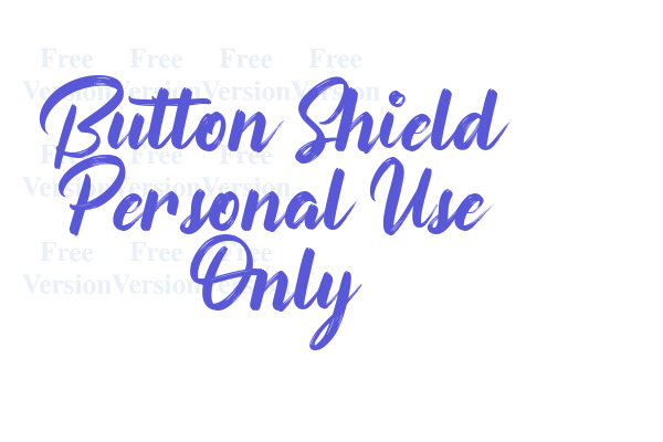 Button Shield Personal Use Only