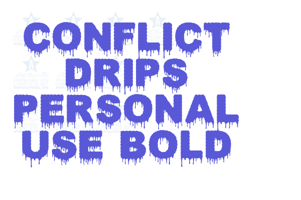 CONFLICT DRIPS PERSONAL USE Bold