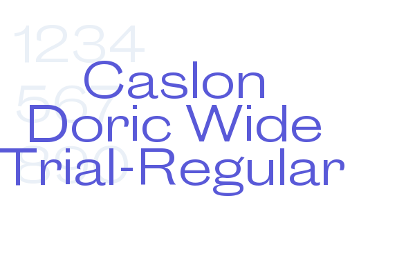 Caslon Doric Wide Trial-Regular