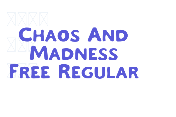 Chaos And Madness Free Regular Fonts