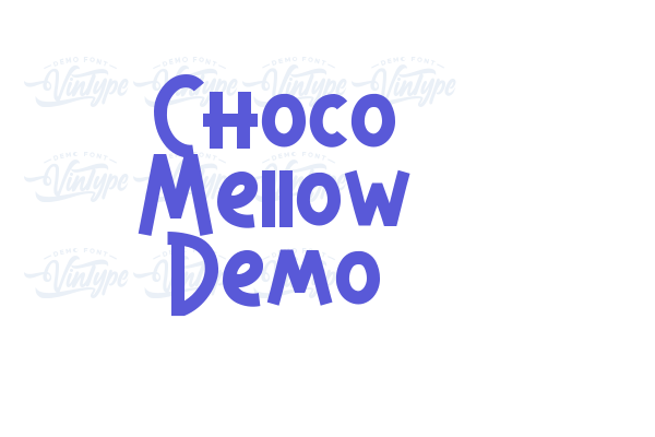 Choco Mellow Demo