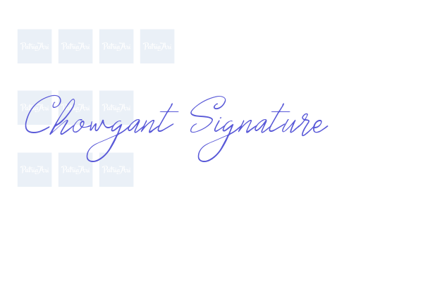 Chowgant Signature