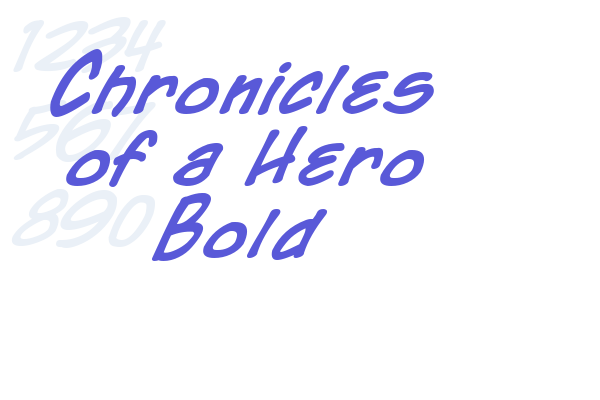 Chronicles of a Hero Bold