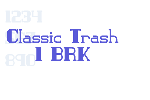 Classic Trash 1 BRK