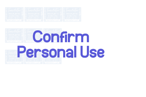 Confirm Personal Use