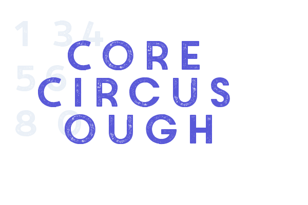 Core Circus Rough