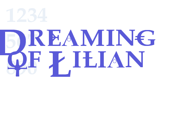 Dreaming of Lilian