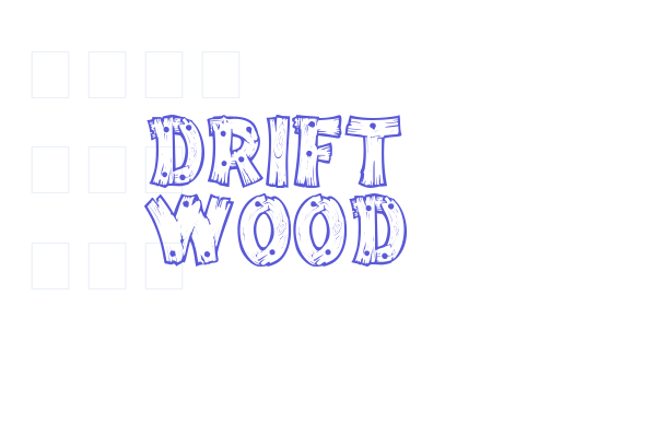 Drift Wood