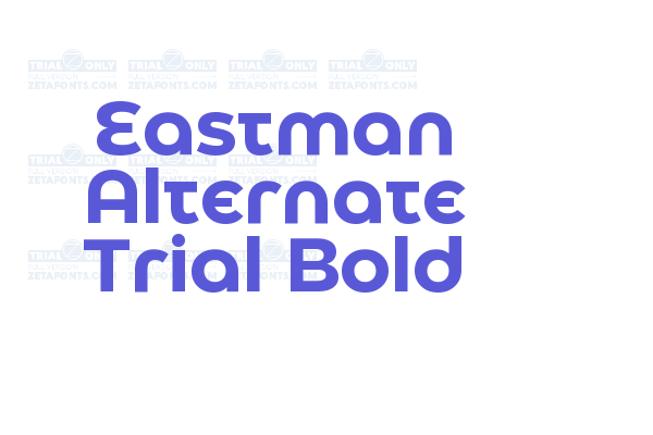 Eastman Alternate Trial Bold