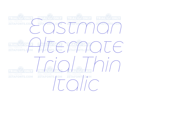 Eastman Alternate Trial Thin Italic