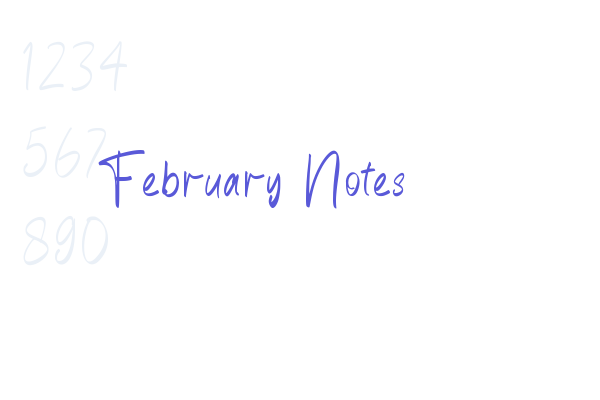 February Notes