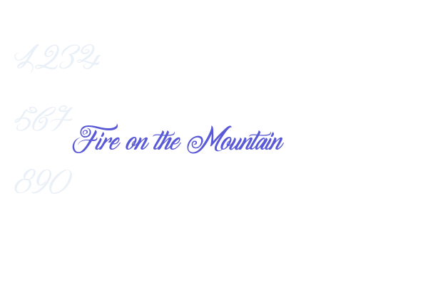 Fire on the Mountain