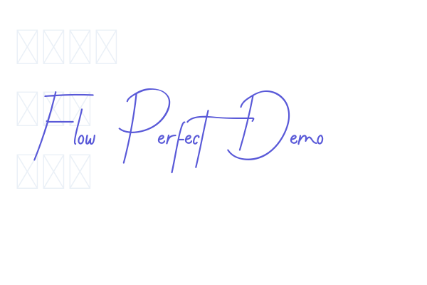 Flow Perfect Demo