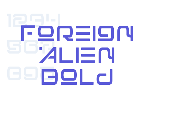 Foreign Alien Bold